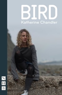 Bird - Katherine Chandler - E-Book