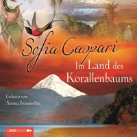 Im Land des Korallenbaums - Sofia Caspari - Hörbuch