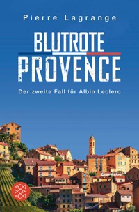 Blutrote Provence - Pierre Lagrange - E-Book