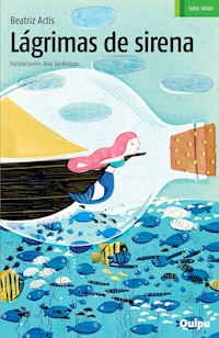 Lágrimas de sirena - Beatriz Actis - E-Book
