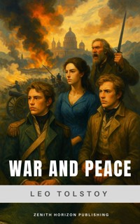 War And Peace - Leo Tolstoy - E-Book