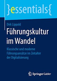 Führungskultur im Wandel - Dirk Lippold - E-Book