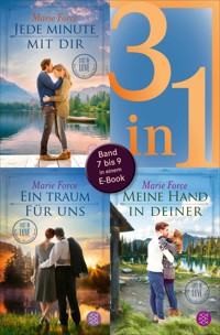 Jede Minute mit dir / Ein Traum für uns / Meine Hand in deiner - Lost in Love. Die Green-Mountain-Serie - Drei Romane in einem Band - Marie Force - E-Book