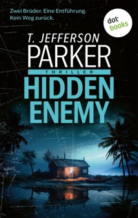 Hidden Enemy - T. Jefferson Parker - E-Book