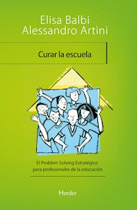 Curar la escuela - Elisa Balbi - E-Book