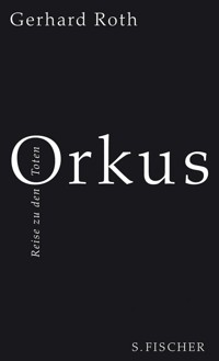 Orkus - Gerhard Roth - E-Book