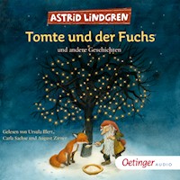 Tomte und der Fuchs und andere Geschichten - Astrid Lindgren - Hörbuch