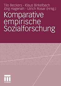 Komparative empirische Sozialforschung -  - E-Book