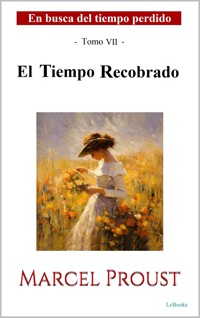 El Tiempo Recobrado - Marcel Proust - E-Book