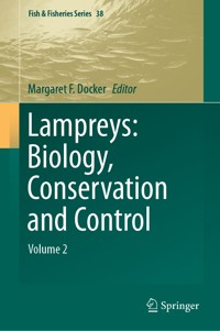 Lampreys: Biology, Conservation and Control -  - E-Book
