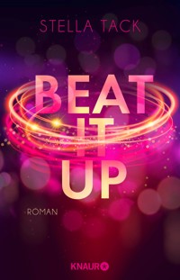 Beat it up - Stella Tack - E-Book