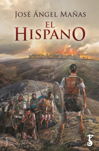 El Hispano - José Ángel Mañas - E-Book