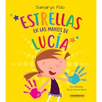 Estrellas en las manos de Lucía - Polo Samarys - E-Book