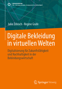 Digitale Bekleidung in virtuellen Welten - Julia Zöbisch - E-Book