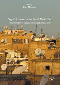 Digital Activism in the Social Media Era -  - E-Book