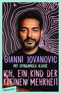 Ich, ein Kind der kleinen Mehrheit - Gianni Jovanovic - E-Book + Hörbuch