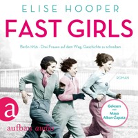 Fast Girls (Ungekürzt) - Elise Hopper - Hörbuch