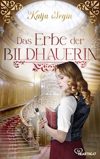 Das Erbe der Bildhauerin - Katja Segin - E-Book