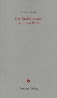 Das Endliche und das Unendliche - Alain Badiou - E-Book
