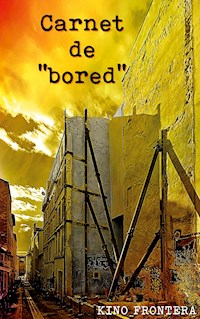 Carnet de Bored - Kino Frontera - E-Book