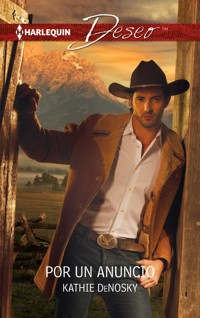 Por un anuncio - Kathie Denosky - E-Book