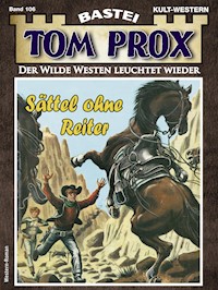 Tom Prox 106 - Alex Robby - E-Book