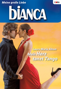 Mein Herz tanzt Tango - LAURA MARIE ALTOM - E-Book