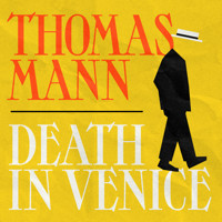 Death In Venice - Thomas Mann - Hörbuch