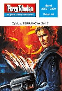 Perry Rhodan-Paket 48: Terranova (Teil 2) - - E-Book