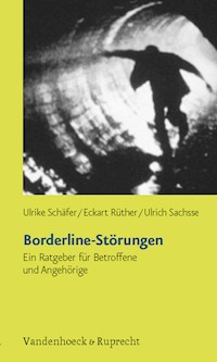 Borderline-Störungen - Ulrike Schäfer - E-Book