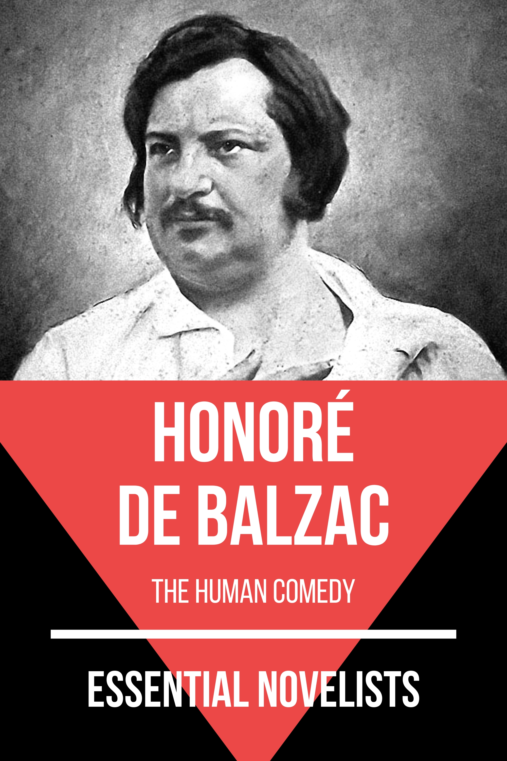 Essential Novelists - Honoré de Balzac - Honore de Balzac - E-Book