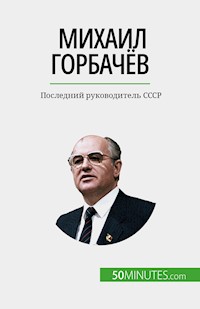 Михаил Горбачёв - Véronique Van Driessche - E-Book