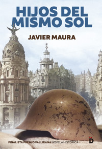 Hijos del mismo sol - Javier Maura - E-Book