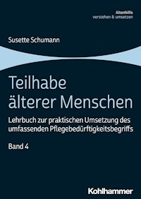 Teilhabe älterer Menschen - Susette Schumann - E-Book