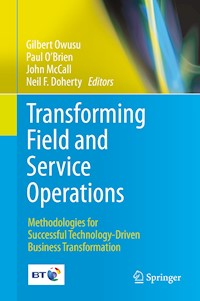 Transforming Field and Service Operations - - E-Book