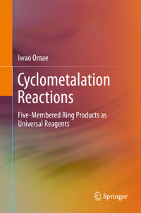 Cyclometalation Reactions - Iwao Omae - E-Book