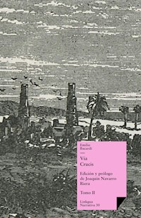 Vía Crucis II - Emilio Bacardi Moreau - E-Book