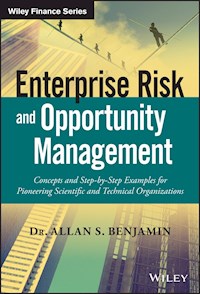 Enterprise Risk and Opportunity Management - Allan S. Benjamin - E-Book