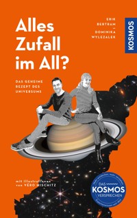 Alles Zufall im All? - Erik Bertram - E-Book
