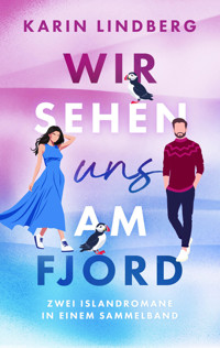 Wir sehen uns am Fjord - Karin Lindberg - E-Book