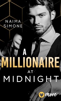 A Millionaire at Midnight - Naima Simone - E-Book