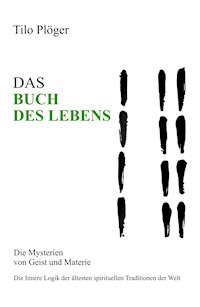DAS BUCH DES LEBENS - Tilo Plöger - E-Book