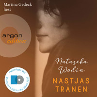 Nastjas Tränen (Ungekürzt) - Natascha Wodin - Hörbuch