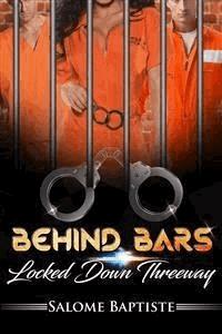 Behind Bars - Salome Baptiste - E-Book