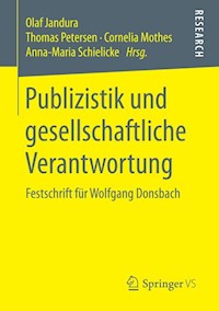 Publizistik und gesellschaftliche Verantwortung - - E-Book