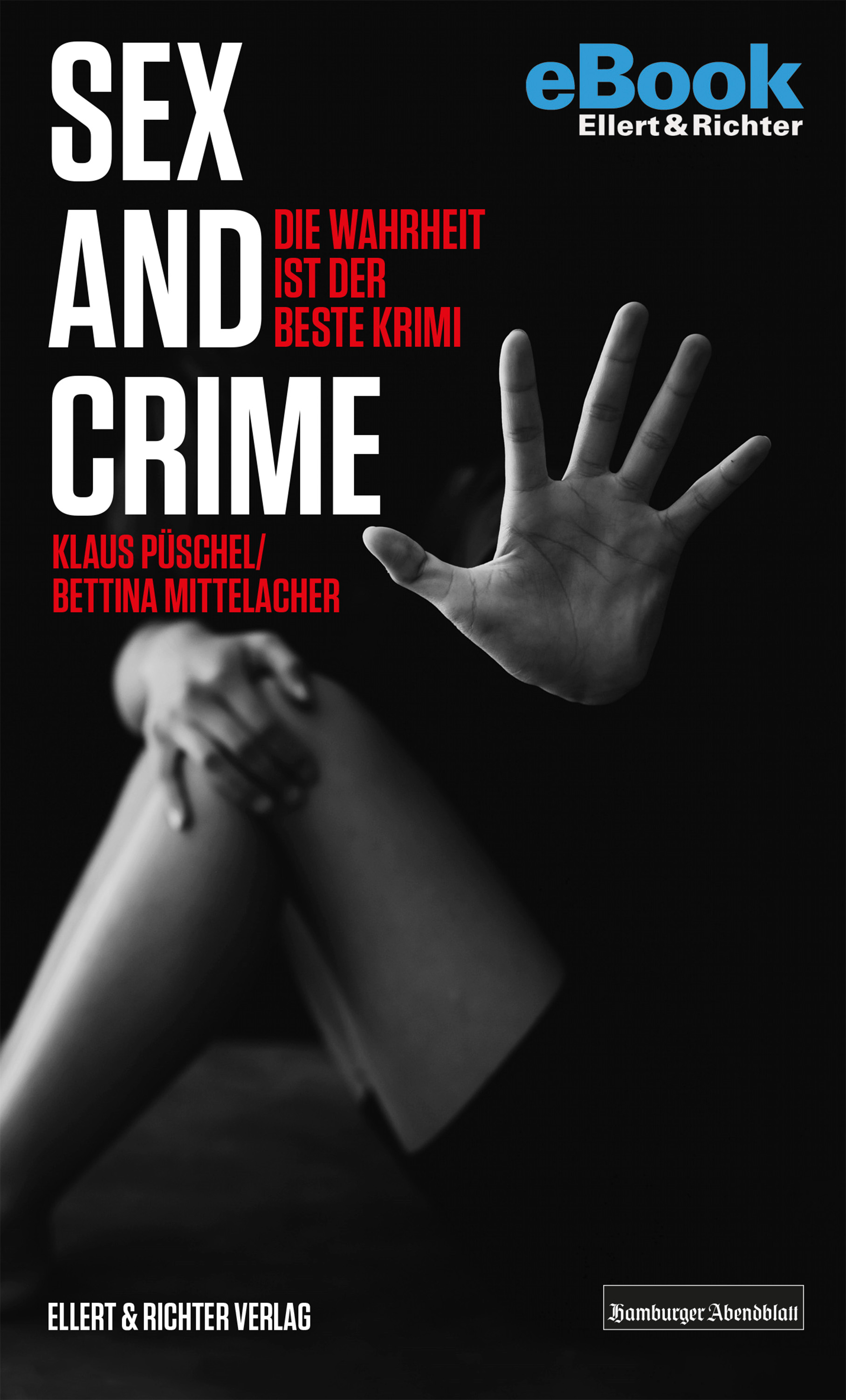 Sex and Crime - Klaus Püschel - E-Book