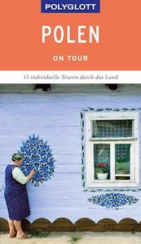 POLYGLOTT on tour Reiseführer Polen - Renate Nöldeke - E-Book
