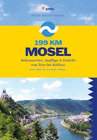 199 km Mosel - Annette Sievers - E-Book