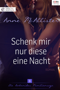 Schenk mir nur diese eine Nacht - Anne McAllister - E-Book