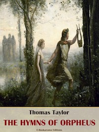 The Hymns of Orpheus - Thomas Taylor - E-Book